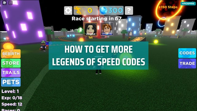 How to get more Legends of Speed Codes