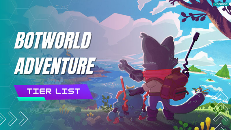 Botworld Adventure Tier List