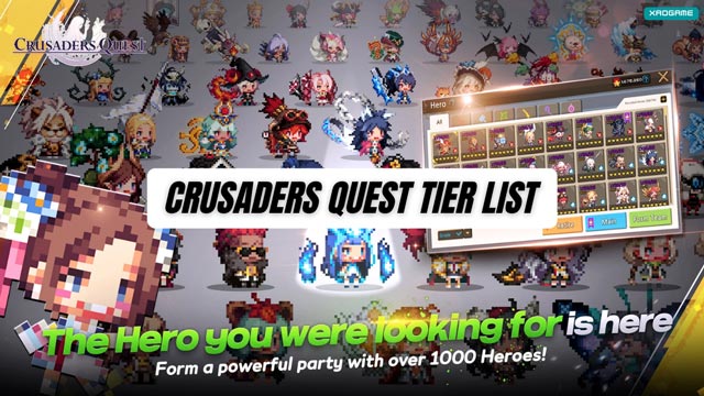 Crusaders Quest Tier List