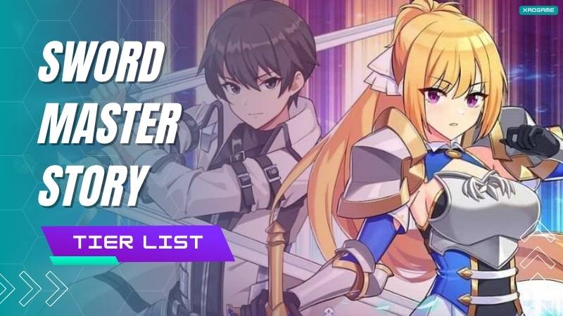 Sword Master Story Tier List