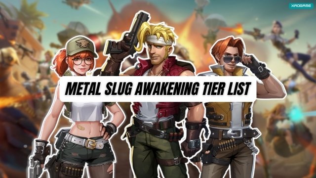 Metal Slug Awakening Tier List