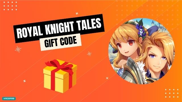 Royal Knight Tales Gift Code