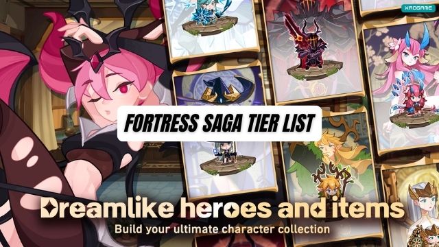 Fortress Saga Tier List