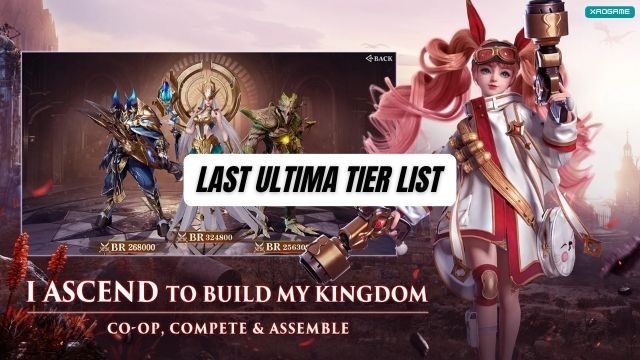 Last Ultima Tier List